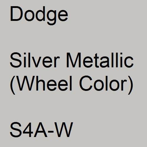 Dodge, Silver Metallic (Wheel Color), S4A-W.